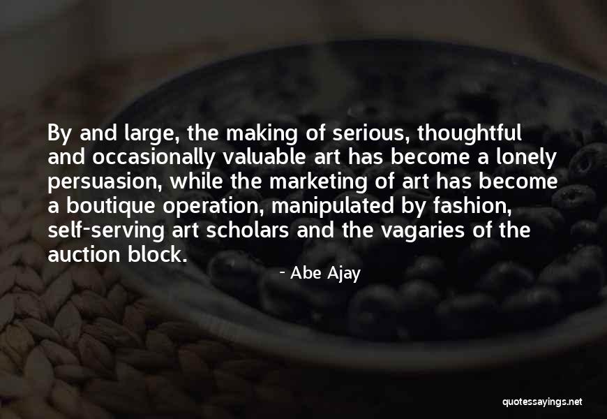 Boutique Quotes By Abe Ajay