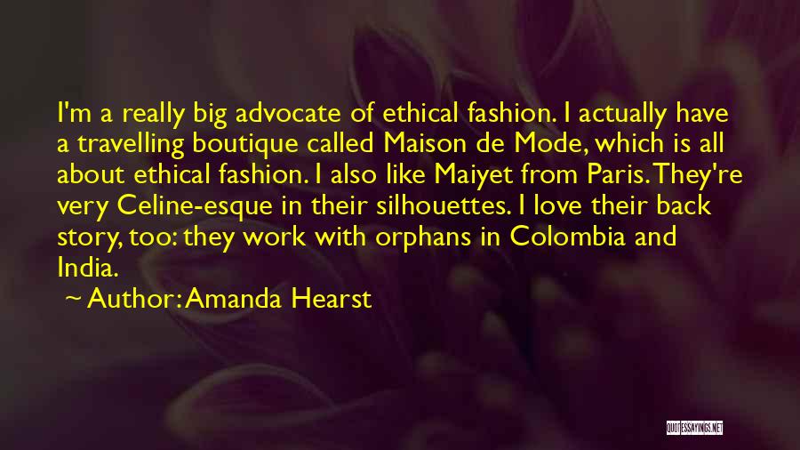 Boutique Quotes By Amanda Hearst