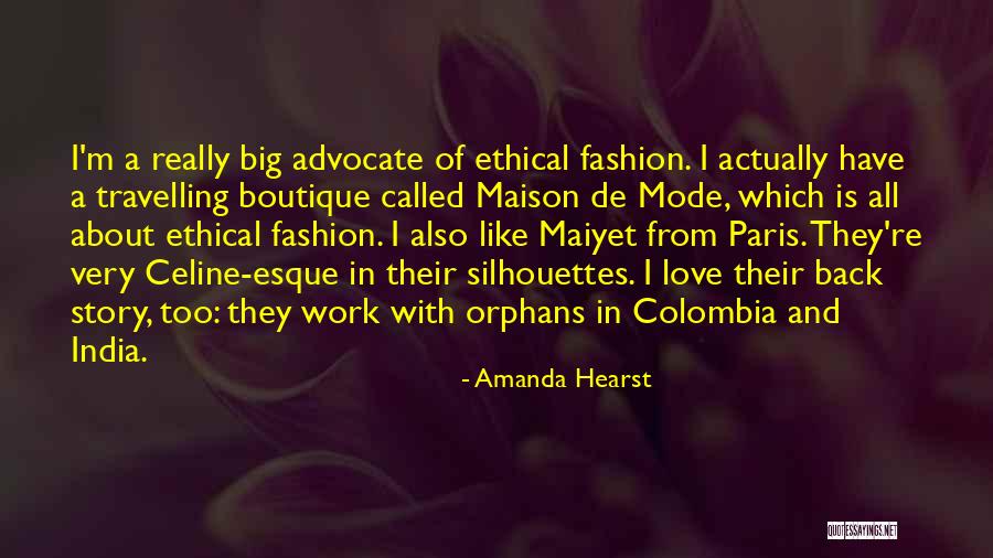 Boutique Quotes By Amanda Hearst