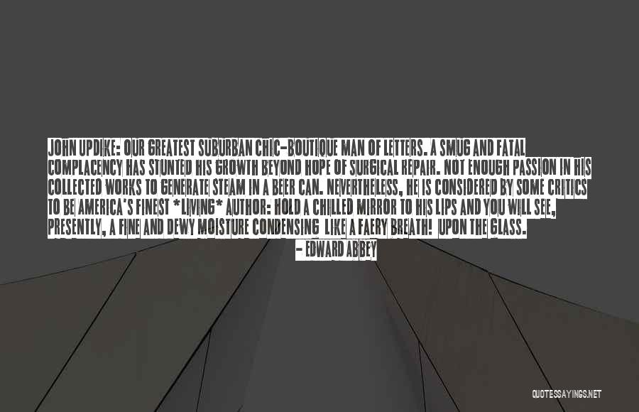 Boutique Quotes By Edward Abbey Boutique Quotes By Edward Abbey