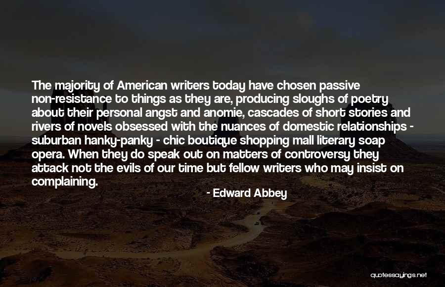 Boutique Quotes By Edward Abbey