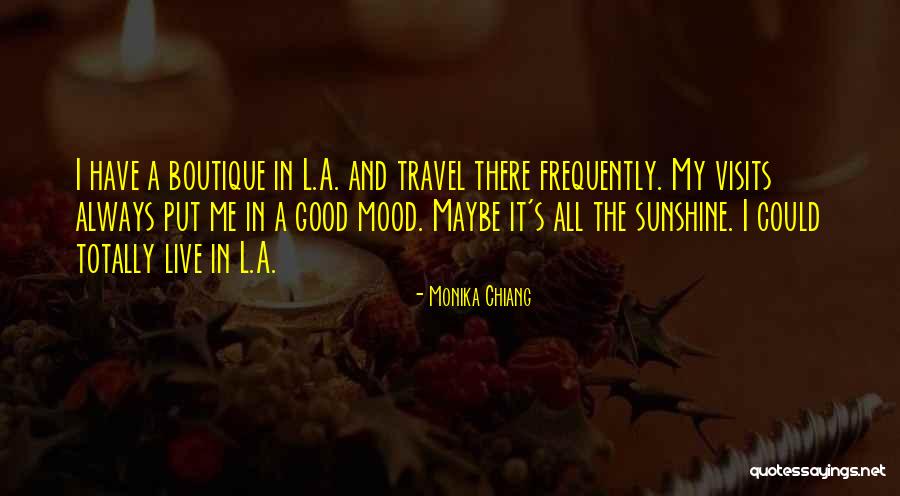 Boutique Quotes By Monika Chiang