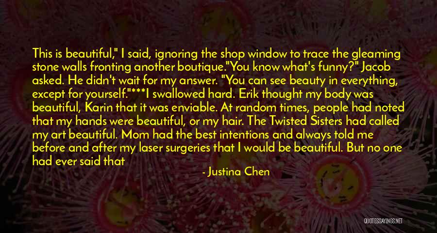 Boutique Shop Quotes By Justina Chen