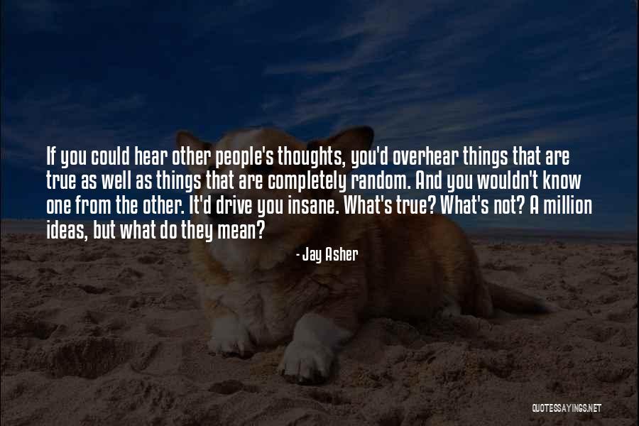 Boutlelis Quotes By Jay Asher Boutlelis Quotes By Jay Asher