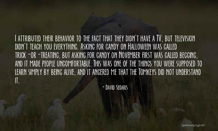 Boutronics Quotes By David Sedaris Boutronics Quotes By David Sedaris