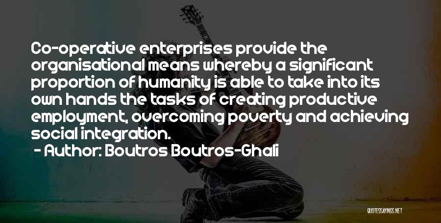 Boutros Boutros-Ghali Quotes 160668