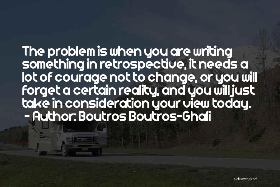 Boutros Boutros-Ghali Quotes 721200