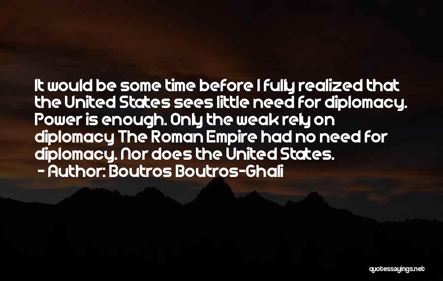 Boutros Boutros-Ghali Quotes 853526