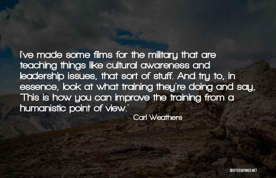 Bouttens Hout Quotes By Carl Weathers Bouttens Hout Quotes By Carl Weathers