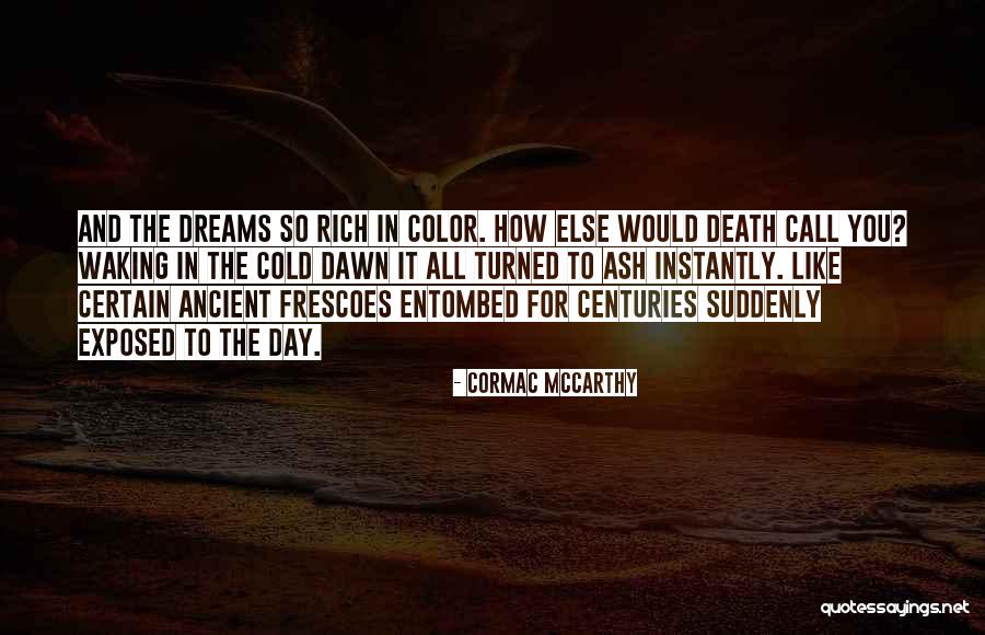 Bouttens Hout Quotes By Cormac McCarthy Bouttens Hout Quotes By Cormac McCarthy