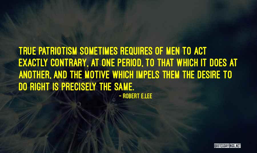 Bouvetoya Quotes By Robert E.Lee Bouvetoya Quotes By Robert E.Lee