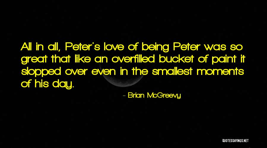 Bouwen Huis Quotes By Brian McGreevy Bouwen Huis Quotes By Brian McGreevy