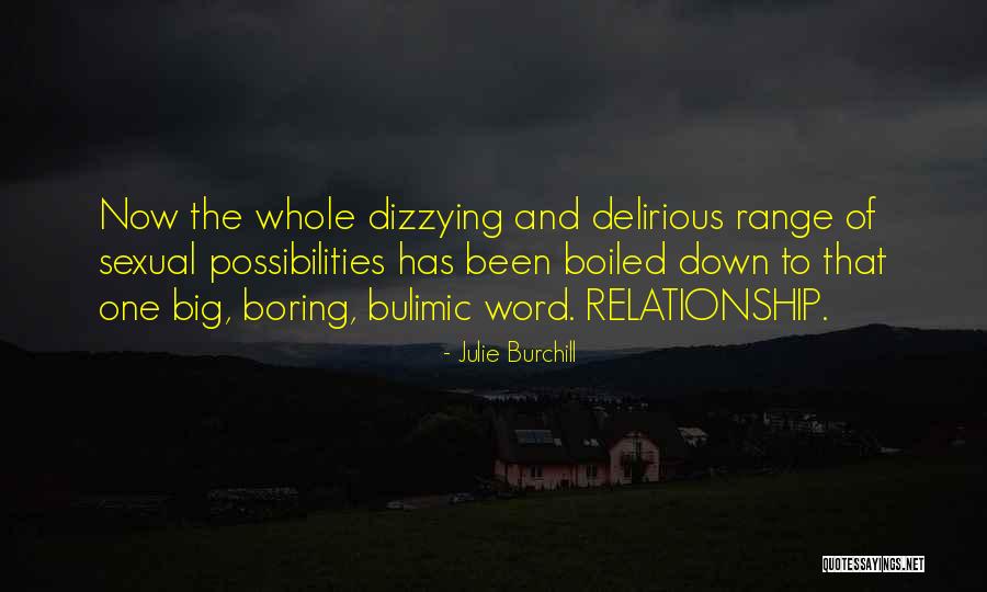 Bouwer And Rice Quotes By Julie Burchill Bouwer And Rice Quotes By Julie Burchill