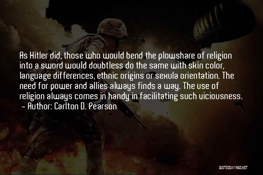 Bouwer Bosch Quotes By Carlton D. Pearson