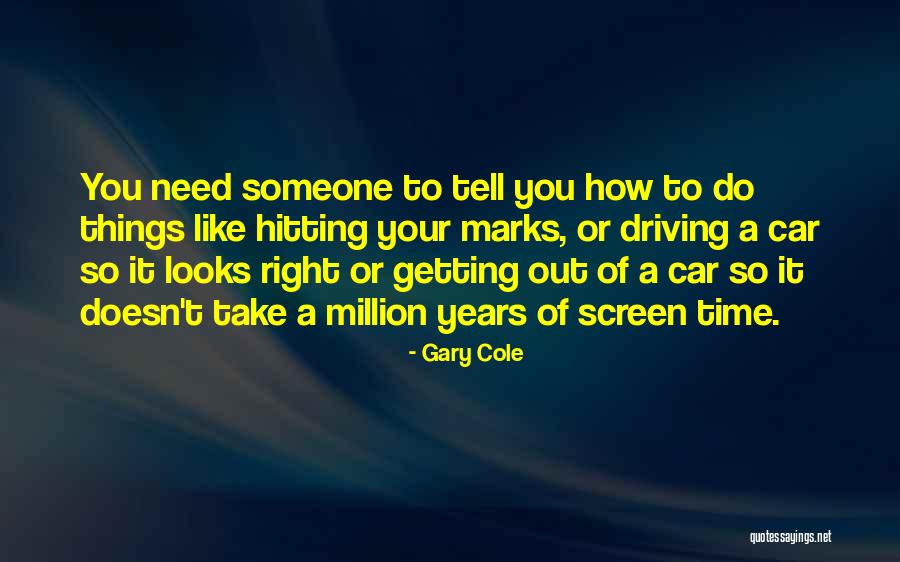 Bouwtekeningen Steigerhout Quotes By Gary Cole Bouwtekeningen Steigerhout Quotes By Gary Cole