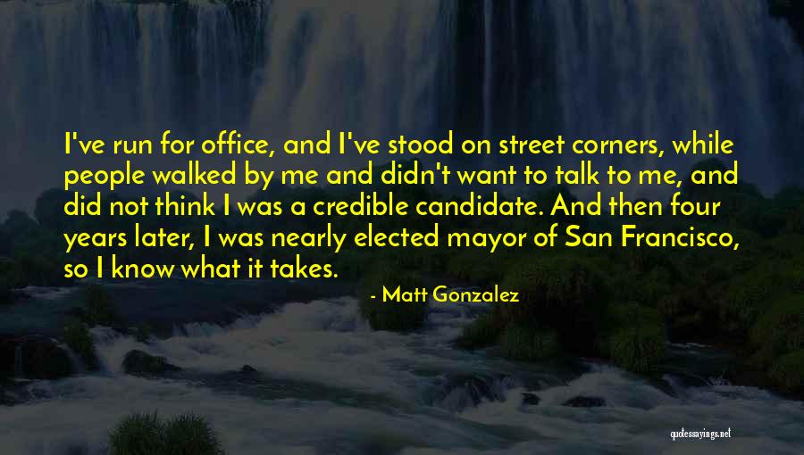 Bouyea And Associates Quotes By Matt Gonzalez Bouyea And Associates Quotes By Matt Gonzalez