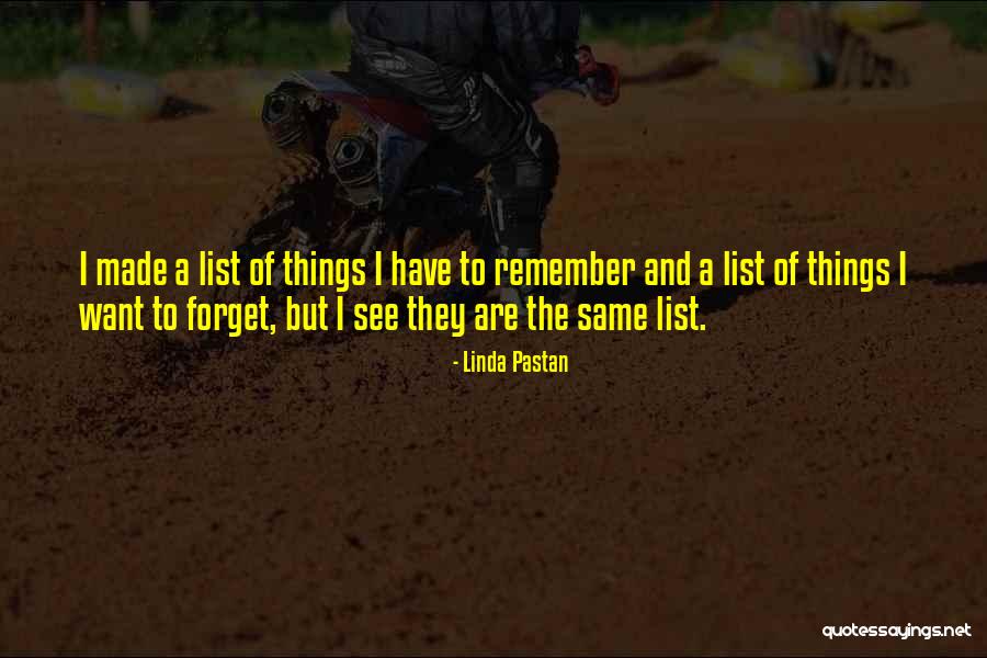 Bouyerista Quotes By Linda Pastan Bouyerista Quotes By Linda Pastan