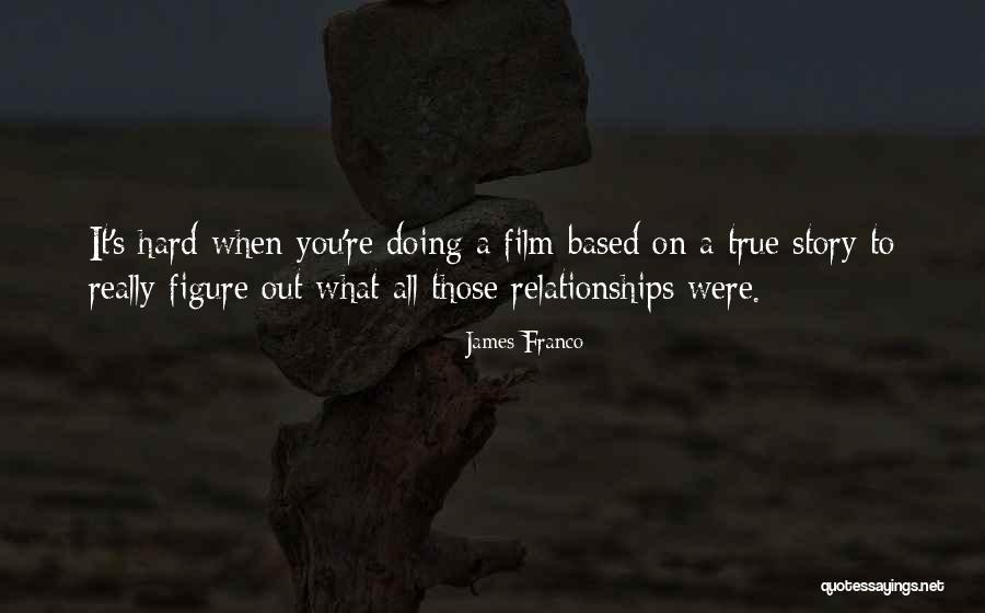 Bouysse Carignan Quotes By James Franco Bouysse Carignan Quotes By James Franco