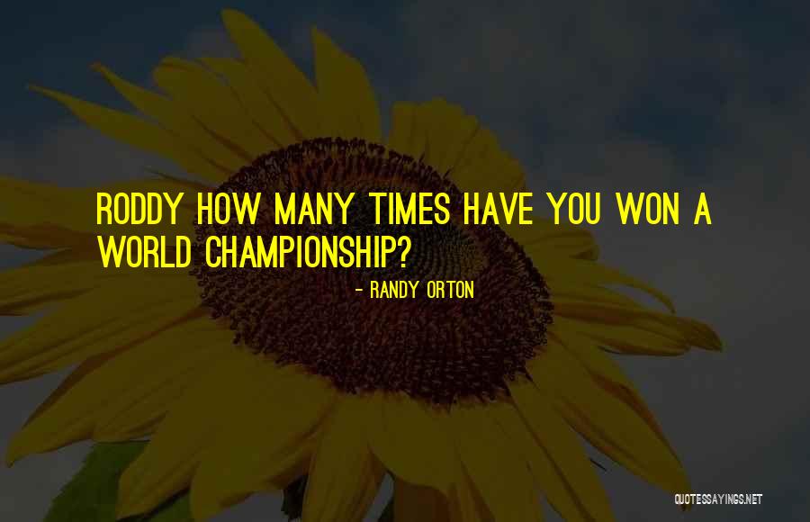 Bouziane Agadir Quotes By Randy Orton Bouziane Agadir Quotes By Randy Orton
