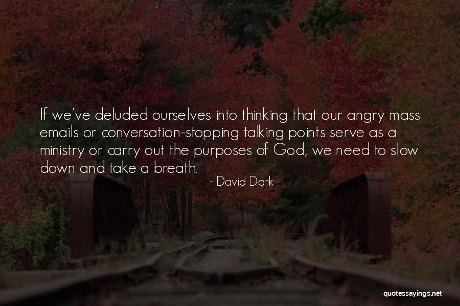Bouzidi Entraineur Quotes By David Dark Bouzidi Entraineur Quotes By David Dark