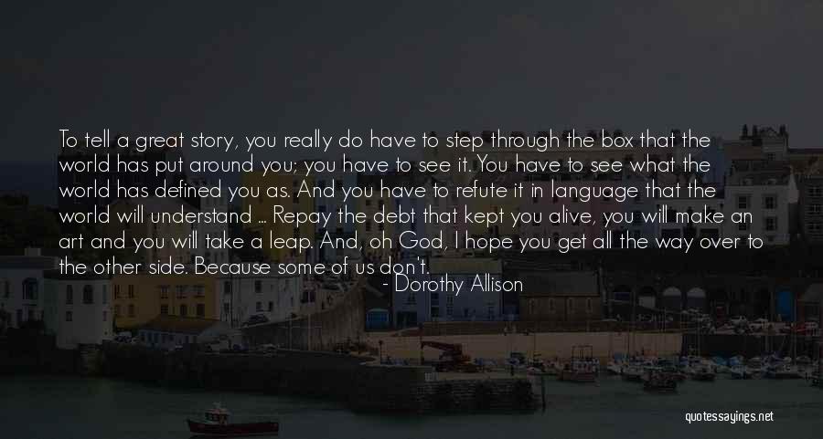 Bovaird Pediatric Clinic Quotes By Dorothy Allison Bovaird Pediatric Clinic Quotes By Dorothy Allison