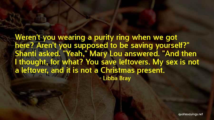 Bovarism Quotes By Libba Bray