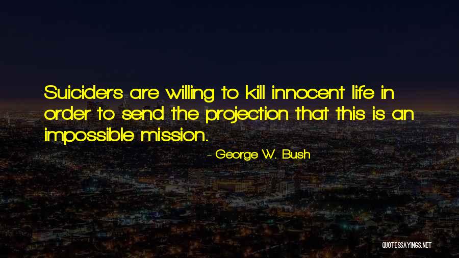 Bovaro Della Quotes By George W. Bush Bovaro Della Quotes By George W. Bush