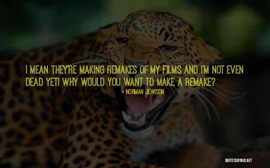 Bovenzi Conservation Quotes By Norman Jewison Bovenzi Conservation Quotes By Norman Jewison