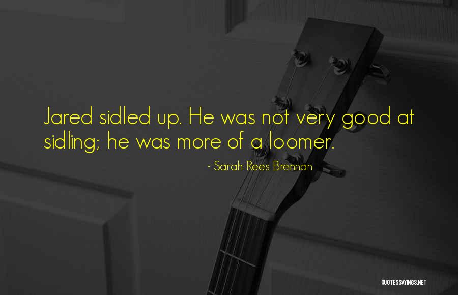 Bovero Dibujos Quotes By Sarah Rees Brennan Bovero Dibujos Quotes By Sarah Rees Brennan