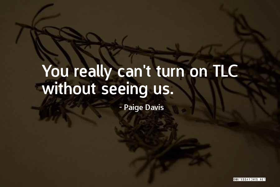 Bovertings Quotes By Paige Davis Bovertings Quotes By Paige Davis