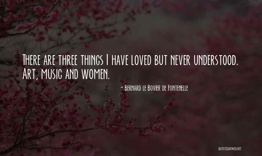 Bovier Quotes By Bernard Le Bovier De Fontenelle Bovier Quotes By Bernard Le Bovier De Fontenelle