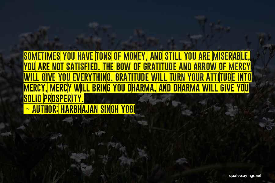Bow And Arrow Quotes By Harbhajan Singh Yogi