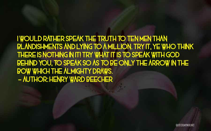 Bow And Arrow Quotes By Henry Ward Beecher