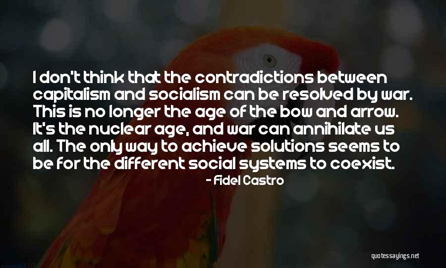 Bow And Arrows Quotes By Fidel Castro Bow And Arrows Quotes By Fidel Castro