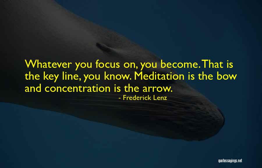 Bow And Arrows Quotes By Frederick Lenz Bow And Arrows Quotes By Frederick Lenz