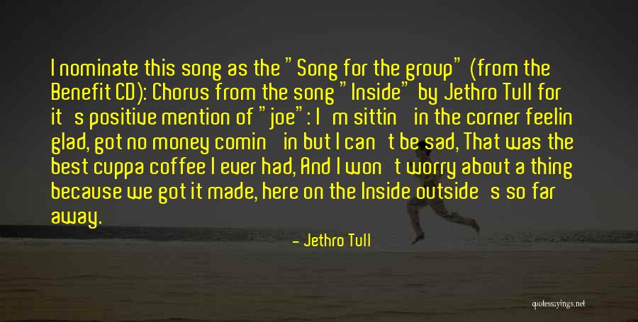 Bow And Drape Quotes By Jethro Tull Bow And Drape Quotes By Jethro Tull