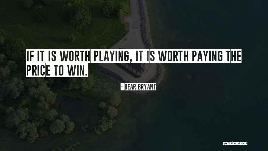 Bow Case Quotes By Bear Bryant Bow Case Quotes By Bear Bryant