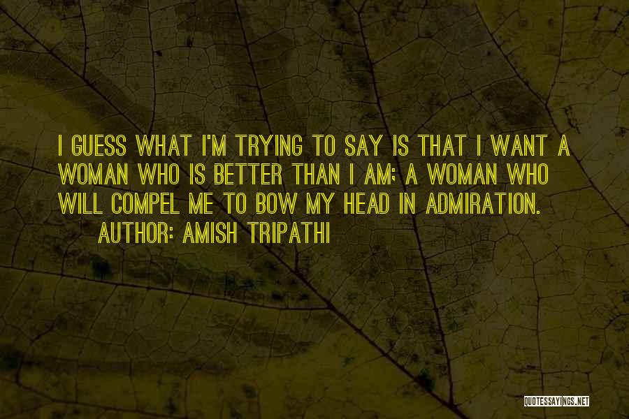 Bow Head Quotes By Amish Tripathi
