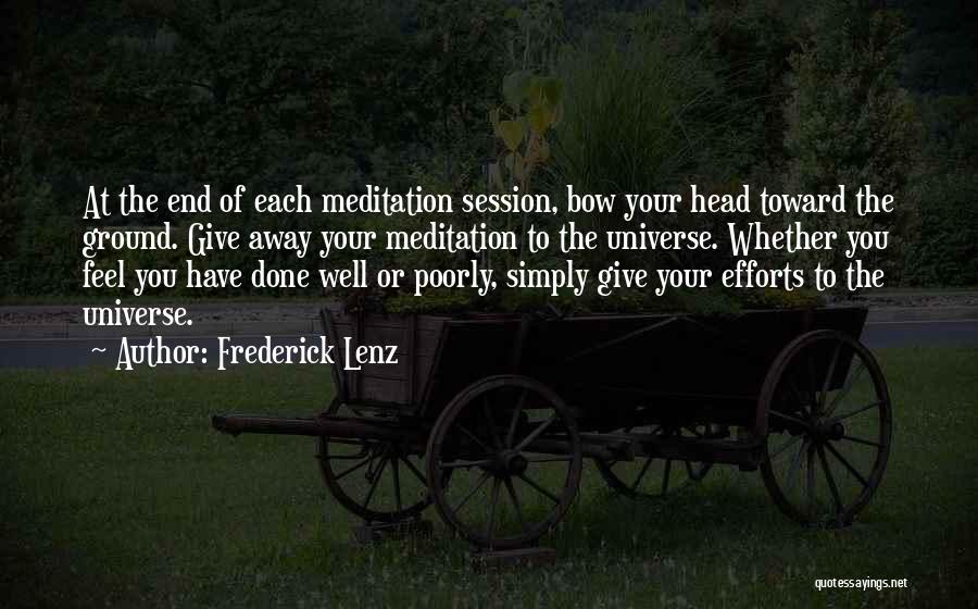 Bow Head Quotes By Frederick Lenz