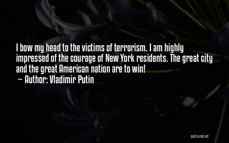 Bow Head Quotes By Vladimir Putin