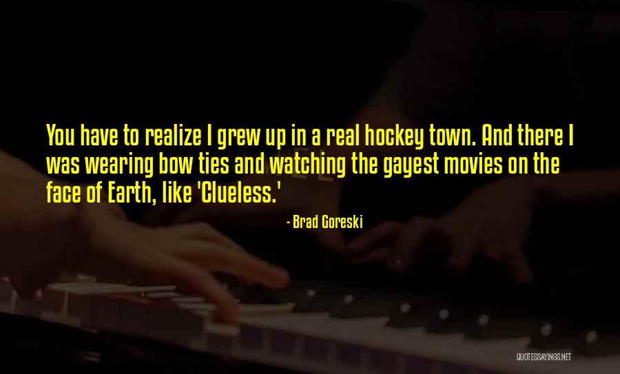 Bow Like You Quotes By Brad Goreski Bow Like You Quotes By Brad Goreski