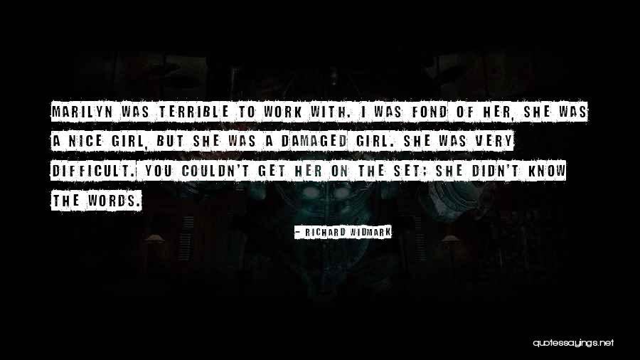 Bow She Ra Quotes By Richard Widmark Bow She Ra Quotes By Richard Widmark