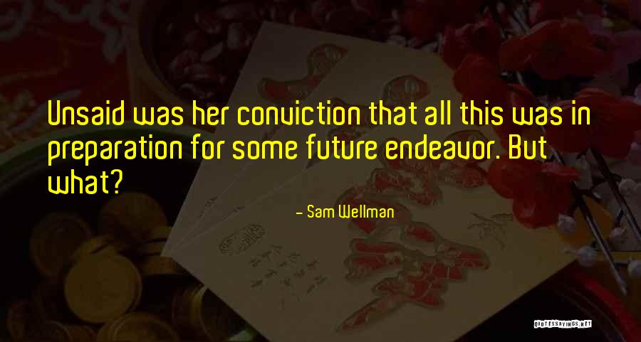 Bow She Ra Quotes By Sam Wellman Bow She Ra Quotes By Sam Wellman