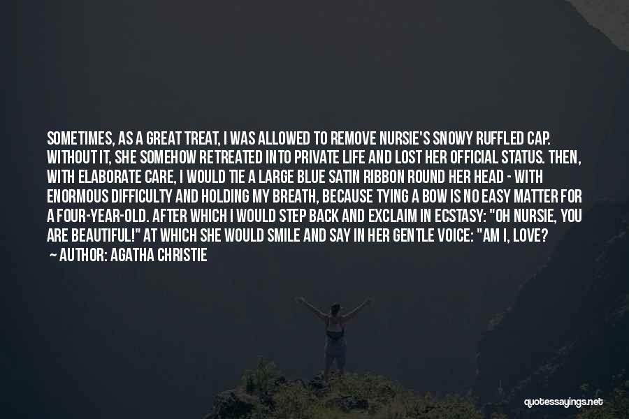 Bow Tie Quotes By Agatha Christie