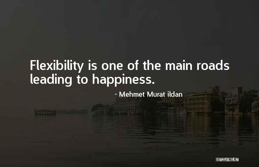 Bowa Builders Quotes By Mehmet Murat Ildan Bowa Builders Quotes By Mehmet Murat Ildan