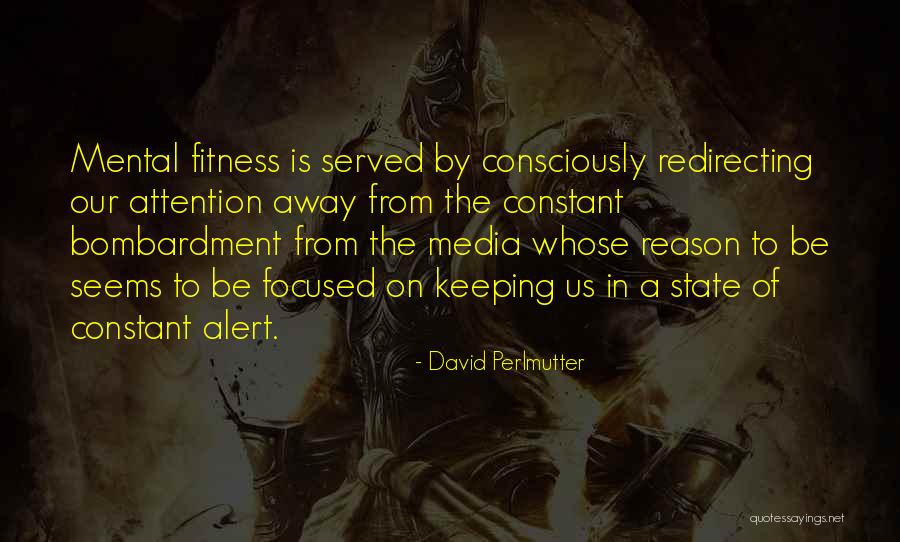 Bowater Mybranch Quotes By David Perlmutter