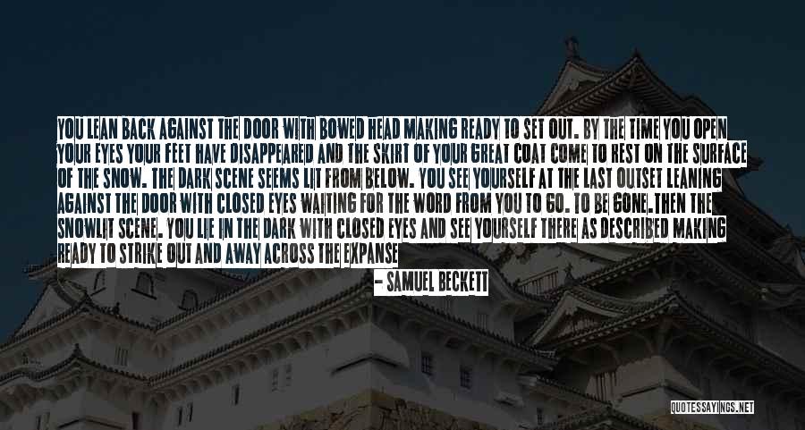 Bowed Eyes Quotes By Samuel Beckett Bowed Eyes Quotes By Samuel Beckett