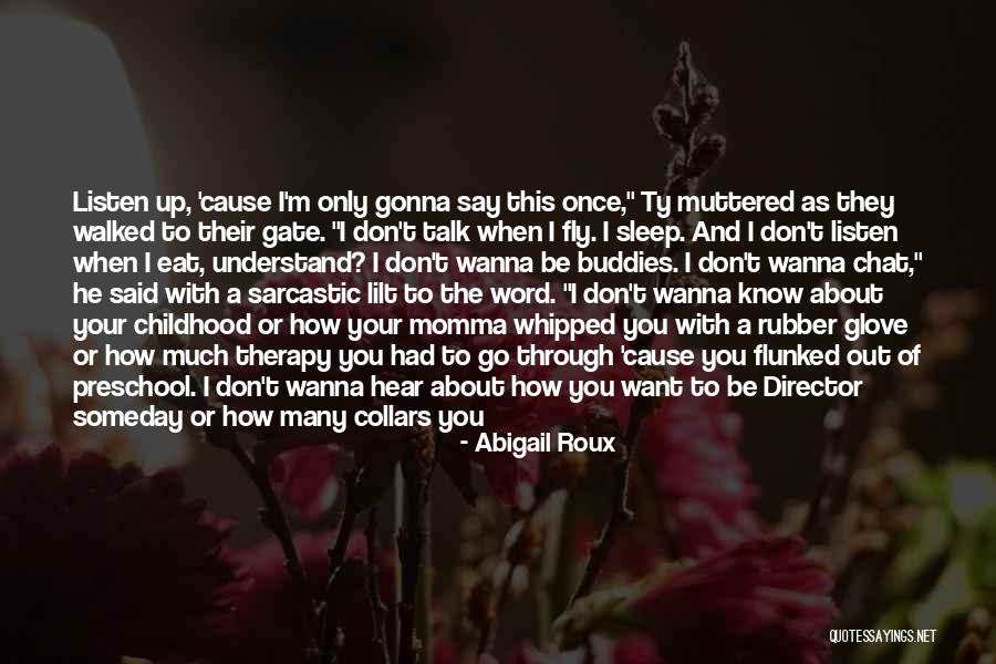 Bowel Movements Quotes By Abigail Roux Bowel Movements Quotes By Abigail Roux