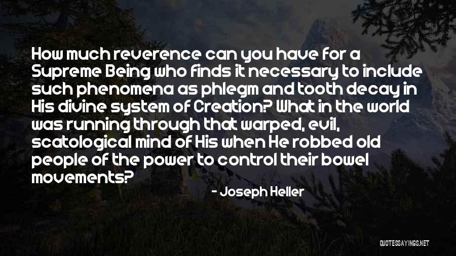 Bowel Movements Quotes By Joseph Heller