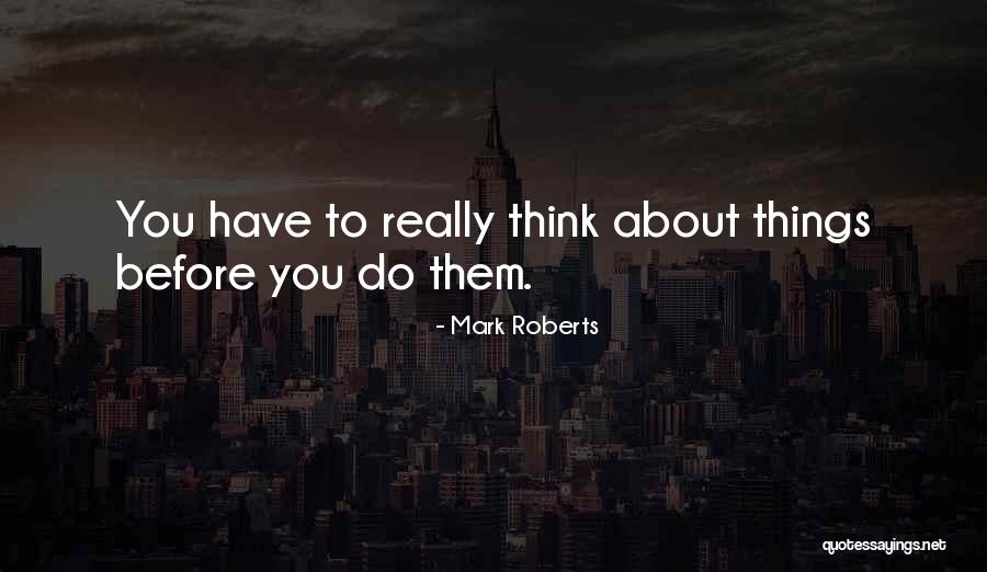 Bowell V Quotes By Mark Roberts Bowell V Quotes By Mark Roberts